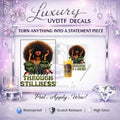 Clarity Comes Through Stillness UVDTF