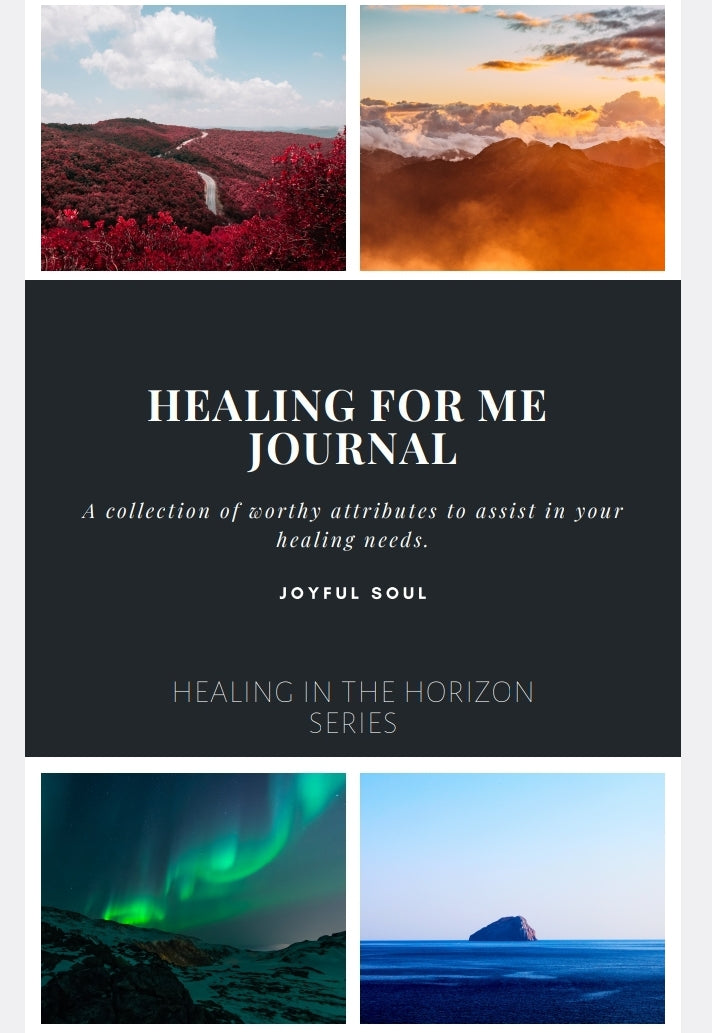 Healing In the Horizon: Healing for Me Journal