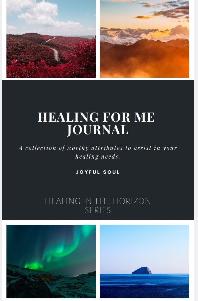 Healing In the Horizon: Healing for Me Journal