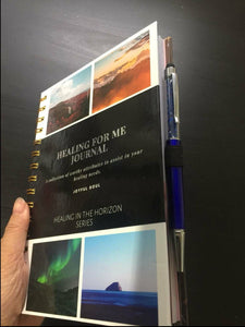 Healing in the Horizon: Healing For Me Journal